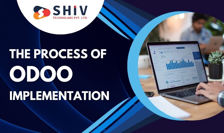 Successful Odoo Implementation Strategies Process Challenges Cost