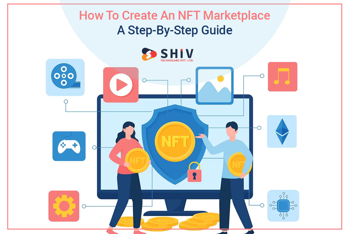 How To Create An NFT Marketplace