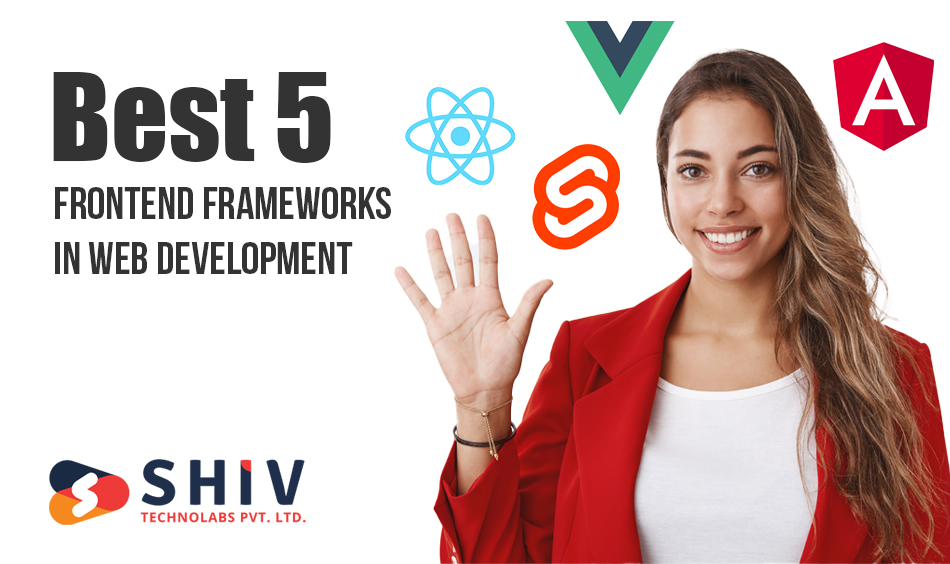 Best 5 frontend frameworks in web development