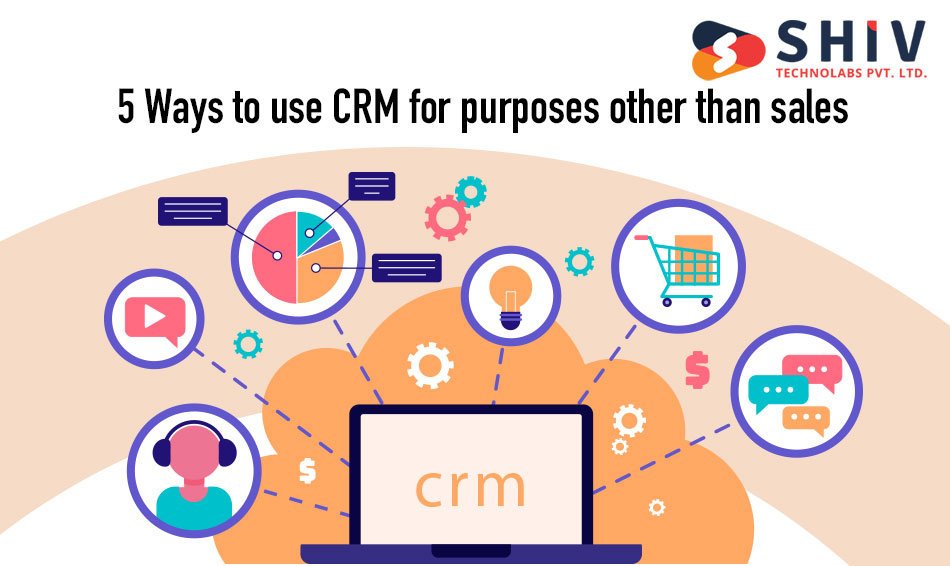 5 ways to use crm