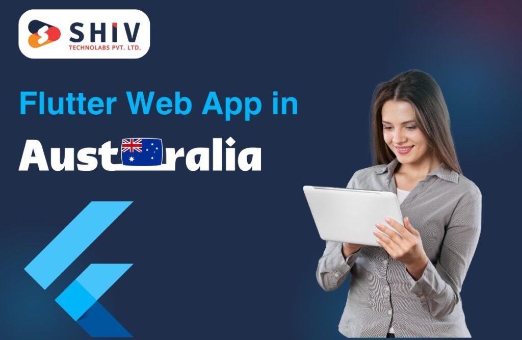 Flutter Web App Development Guide for Australian Businesses