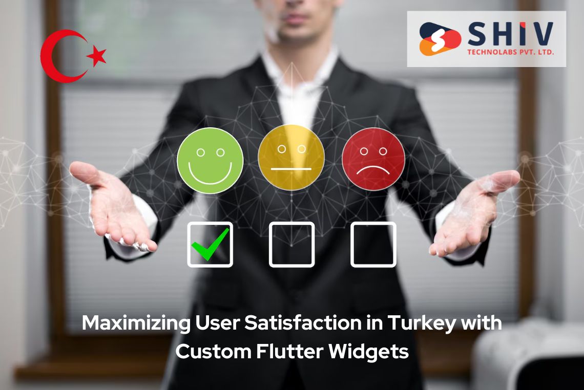 Top Flutter Widgets To Maximize User Experience In Turkey