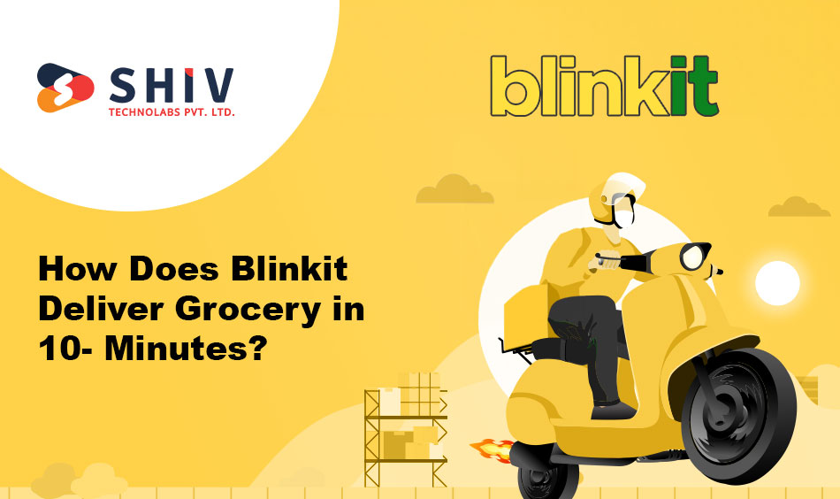 How-Does-Blinkit-Deliver-Grocery-in-10-Minutes