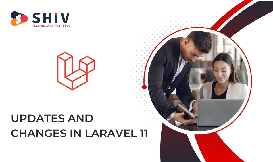 Updates and Changes in Laravel 11