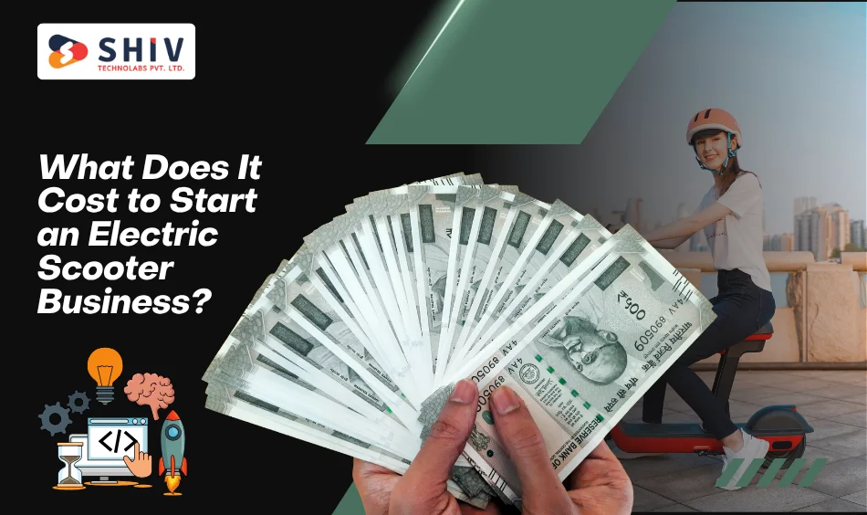 What Does It Cost to Start an Electric Scooter Business?