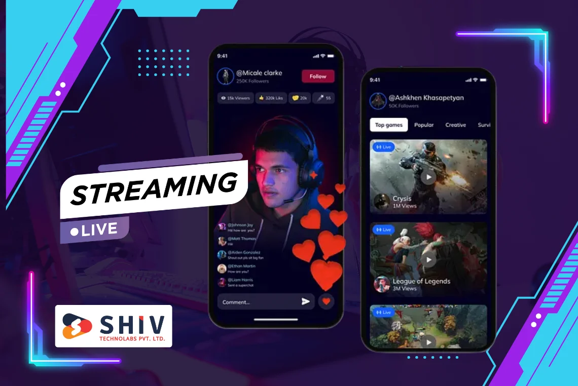 Live Streaming App Development