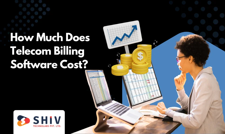 How Much Does Telecom Billing Software Cost
