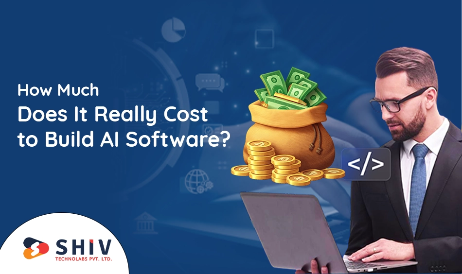 How Much Does It Really Cost to Build AI Software?