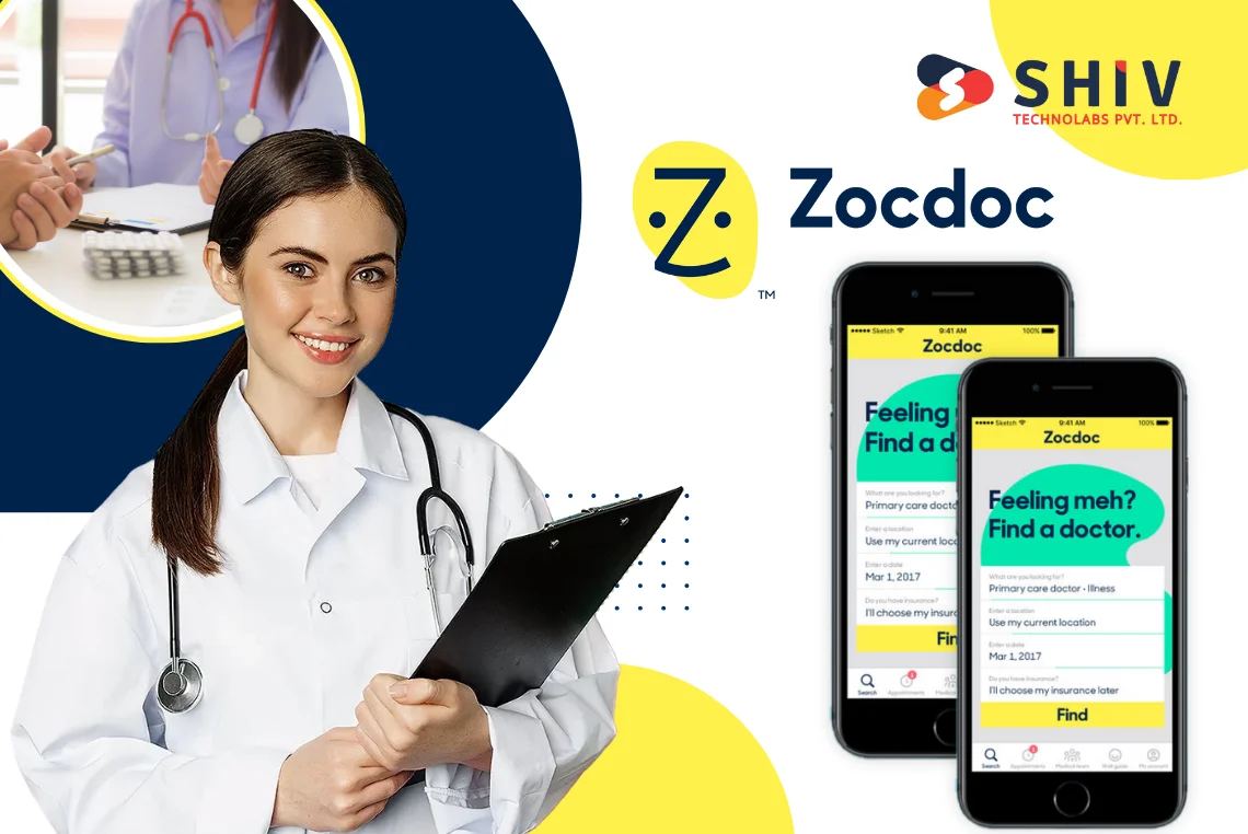 Build Your Own Healthcare Web App Like Zocdoc Cost, Key Features, and Timeline