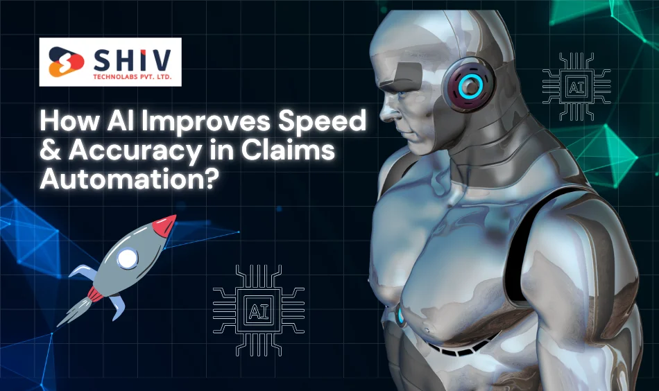 How AI Improves Speed and Accuracy in Claims Automation