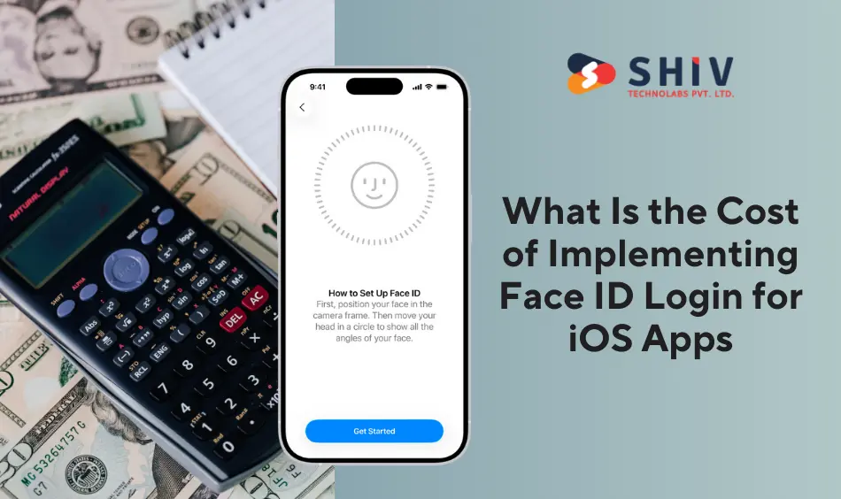 What Is the Cost of Implementing Face ID Login for iOS Apps