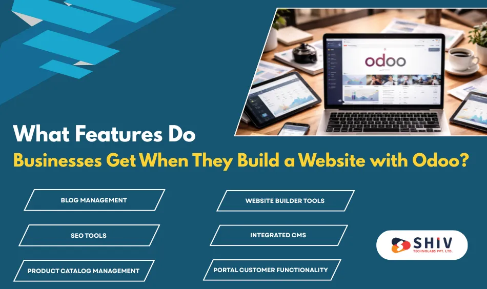 What Features Do Businesses Get When They Build a Website with Odoo